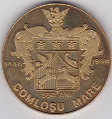 Medalie Comlosu Mare 550 ani 1996 foto