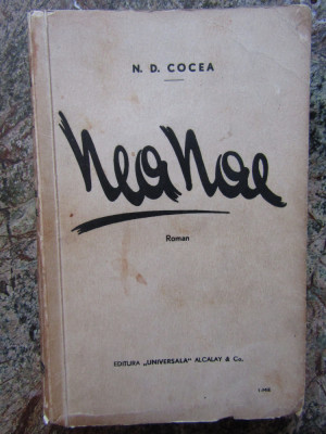 N.D.Cocea / Nea Nae (editia I,interbelica) foto