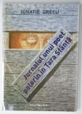 JURNALUL UNUI POET PELERIN IN TARA SFANTA de IGNATIE GRECU , 2015, DEDICATIE *