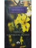 Camilo Jose Cela - Familia lui Pascual Duarte (Editia: 2013)