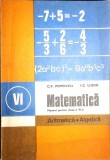 MATEMATICA. MANUAL PENTRU CLASA A VI-A ARITMETICA. ALGEBRA-C.P. POPOVICI, I.C. LIGOR-352184