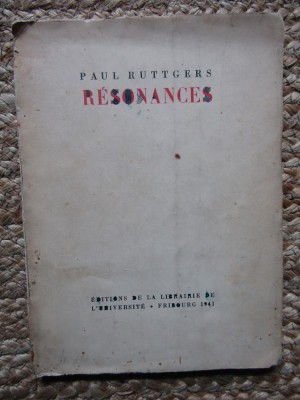R&amp;eacute;sonances - Paul Ruttgers 1941 foto