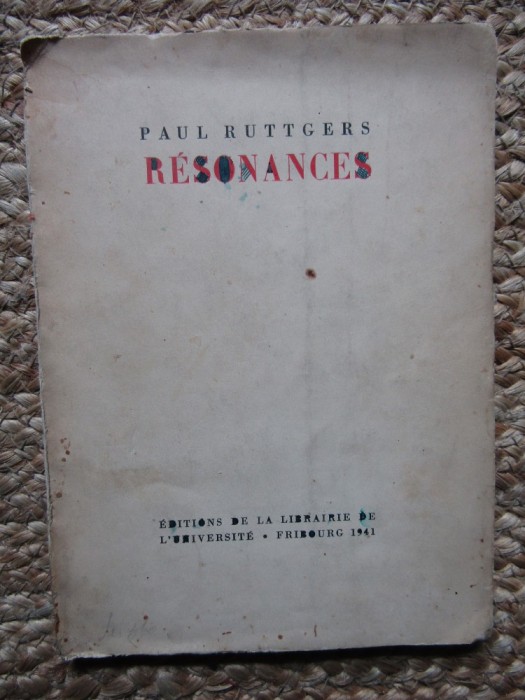 R&eacute;sonances - Paul Ruttgers 1941