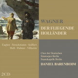 Wagner: Der Fliegende Hollander (2001) | Richard Wagner, Daniel Barenboim, Staatskapelle Berlin, Clasica, Warner Classics