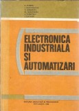 Cumpara ieftin Electronica inudstriala si automatizari - I. Dumitrache, S. Florea