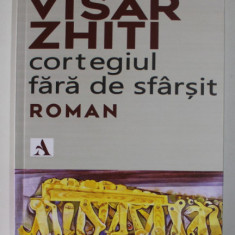 CORTEGIUL FARA DE SFARSIT , roman de VISAR ZHITI , 2020