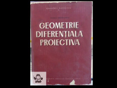 Tiberiu Mihailescu Geometrie diferentiala proiectiva foto