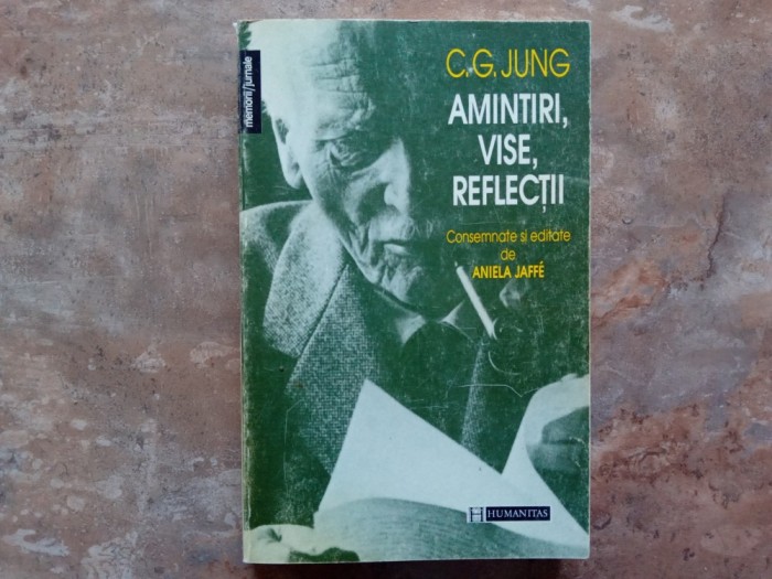 C. G. Jung - Amintiri, vise, reflectii, 1996