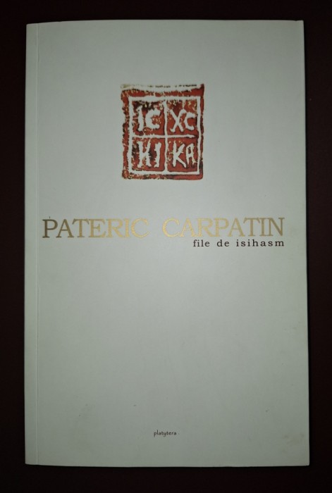 Pateric Carpatin * File de isihasm
