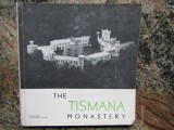 RADA TEODORU - THE TISMANA MONASTERY {limba engleza}