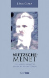 Nietzsche-menet - Teremt&eacute;s &eacute;s szenved&eacute;s Nietzsche filoz&oacute;fi&aacute;j&aacute;ban - L&aacute;ng Csaba