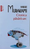 Cumpara ieftin Cronica pasarii arc (Top 10+) - 2014 - Haruki Murakami (Z337)