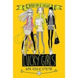 Lucky Girls 1. - Apa kerestetik - Marion van de Coolwijk
