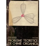 Eugen Angelescu, Felicia Cornea - Probleme teoretice de chimie