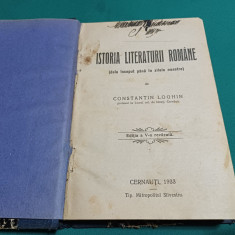 ISTORIA LITERATURII ROMÂNE DE CONSTANTIN LOGHIN / 1933 *