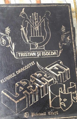 Tristan și Isolda - Elixirul dragostei , colecția LABIRINT - rezumat foto