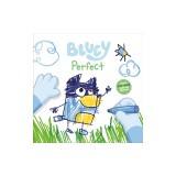 Bluey: Perfect