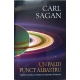UN PALID PUNCT ALBASTRU. VIZIUNE ASUPRA VIITORULUI OMENIRII IN SPATIU-CARL SAGAN-258224