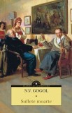 Suflete moarte - N.V. Gogol