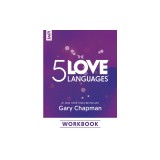 The 5 Love Languages Workbook