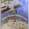 BABA IARNA INTRA - N SAT de OTILIA CAZIMIR , ilustratii de ANAMARIA SMIGHELSCHI , 2004 * PREZINTA HALOURI DE APA