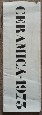 Afis-program expozitia de ceramica Radu Tanasescu 1973 foto