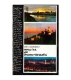 Darie Novaceanu - Noaptea, pe drumurile Italiei - 108231