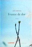 Ion Druta - Frunze de dor