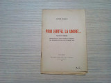 PRIN JERTFA, LA UNIRE !... - Poem in Versuri - Alfred Mosoiu - 1921, 30 p., Alta editura