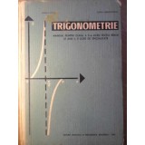 TRIGONOMETRIE, MANUAL PENTRU CLASA A X-A-MARIUS STOKA, EUGEN MARGARITESCU-348748