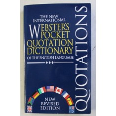 THE NEW INTERNATIONAL WEBSTER&#039; S POCKET QUOTATION DICTIONARY OF THE ENGLISH LANGUAGE , 1997
