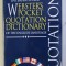 THE NEW INTERNATIONAL WEBSTER&#039; S POCKET QUOTATION DICTIONARY OF THE ENGLISH LANGUAGE , 1997