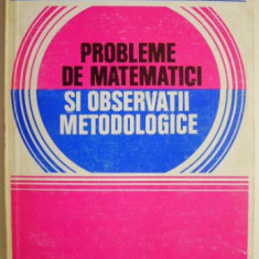 Probleme de matematici si observatii metodologice – Constantin N. Udriste, Constantin M. Bucur