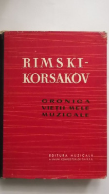 Rimski-Korsakov - Cronica vietii mele muzicale, 1961 foto