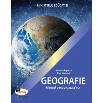 Manual pentru Geografie, clasa a 5-a - Manuela Popescu foto