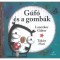 G&uacute;f&oacute; &eacute;s a gomb&aacute;k - Lanczkor G&aacute;bor