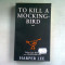 TO KILL A MOCKING-BIRD - HARPER LEE (CARTE IN LIMBA ENGLEZA)