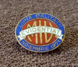 Insigna - EVIDENTIAT - Luna calitatii - Noiembrie 1971 - insigna veche email la cald