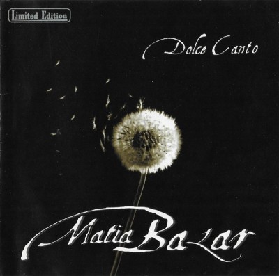 Matia Bazar - Dolce Canto, CD foto