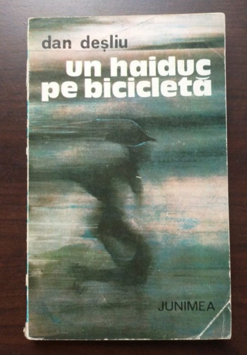 Dan Deșliu (autograf) - Un haiduc pe bicicletă. Contra timp... Marin Niculescu