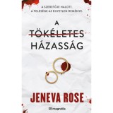 A t&ouml;k&eacute;letes h&aacute;zass&aacute;g - Jeneva Rose, 2026