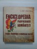 ENCICLOPEDIA PROPAGANDEI ROMANESTI - CALIN HENTEA