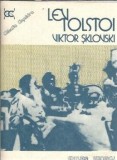 Carte Viktor Sklovski - Lev Tolstoi Editura Eminescu 1986