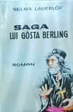 Selma Lagerlof - Saga lui Gosta Berling