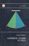 Teodor Rosescu - Experiente celebre in fizica
