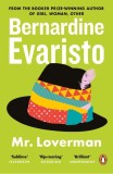 Carte Mr Loverman de Bernardine Evaristo - Roman Beletristica