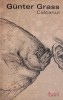 Carte Beletristica Calcanul de Gunter Grass