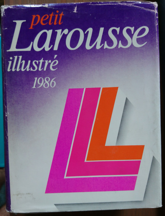 Petit Larousse Illustre 1986 - bogat ilustrata