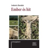 Ember &eacute;s hit - F&uuml;vesk&ouml;nyv - Lenkovics Barnab&aacute;s