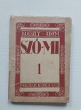 Sz&oacute;-Mi 1 - Kod&aacute;ly Zolt&aacute;n &Aacute;d&aacute;m Jenő, 1943